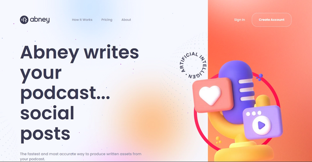 Abney - Produce written assets from your podcast.