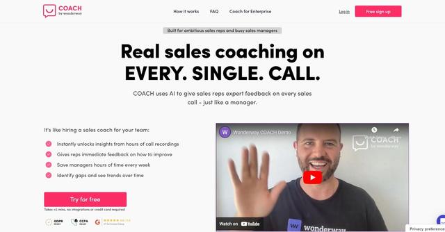 Wonderway Coach - COACH uses AI to give sales reps expert feedback on every sales call - just like a manager.