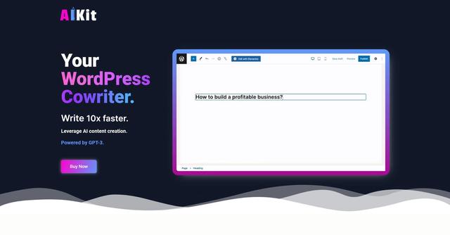 AIKit - AIKit is a Wordpress AI Assistant that utilizes the GPT-3 model to assist writers in creating content up to 10 times faster
