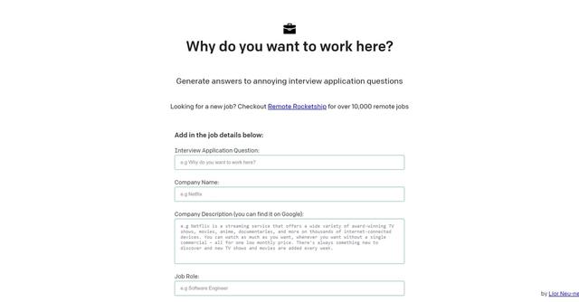 Why do you want to work here? - Why Do You Want to Work Here? is a tool that generates sample answers to common interview questions