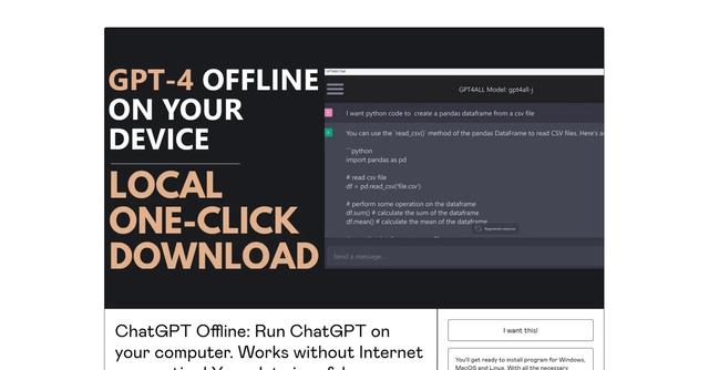 Offline ChatGPT - Offline ChatGPT is an AI-powered chat application that provides users with a locally running chatbot