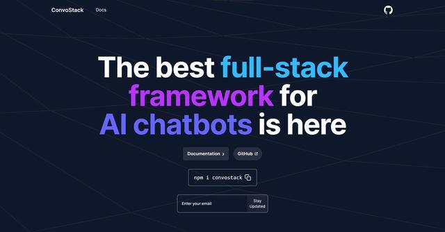 ConvoStack - The best full-stack framework for AI chatbots is here