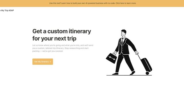 Plan My Trip ASAP - Get a custom itinerary for your next trip in minutes