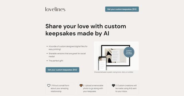 Lovelines - Lovelines is an AI-powered tool that creates custom-designed digital files for printing personalized keepsakes.