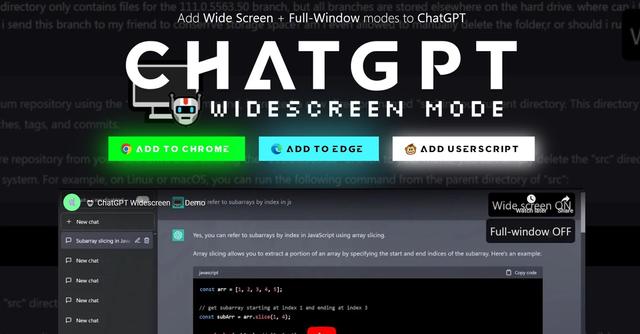 ChatGPT Widescreen Mode - Enhance ChatGPT experience with Widescreen & Full-Window toggles