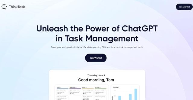 ThinkTask - Unleash the Power of ChatGPT in Task Management