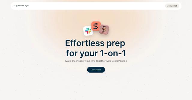 Supermanage AI - Effortless prep  for your 1-on-1