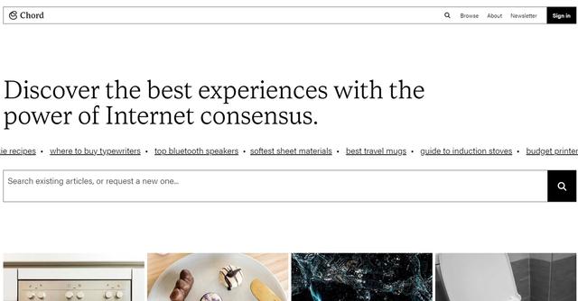 Chord - Chord is a tool that provides transparent, organic recommendations for various topics such as podcasts, fonts, hiking trails, and more.