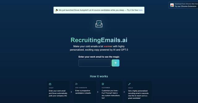 Dover - Dover is an AI-powered Chrome extension that enables recruiters to generate highly personalized and customized recruiting emails quickly and effortlessly.