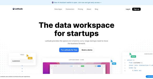 Latitude - Latitude is a cutting-edge data exploration and collaboration tool that empowers teams to become data-driven in a matter of minutes