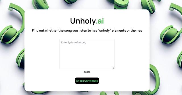 Unholy.ai - Analyze songs for unholy themes and elements with AI