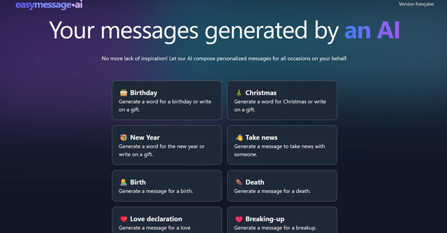 EasyMessage - Let AI compose personalized messages for all occasions on your behalf.