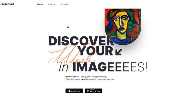 B^ DISCOVER - B^ DISCOVER is an AI generative model service that allows users to explore and discover their story through a range of creative artworks.