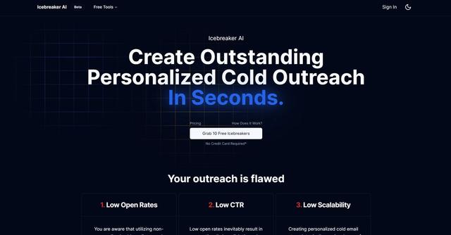 Icebreaker - Generates numerous icebreakers in minutes, aiming to improve open and click-through rates in cold email campaigns.