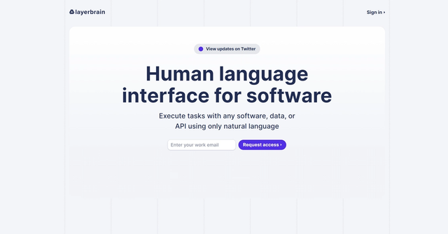 Layerbrain - Execute tasks with any software, data, or API using only natural language.