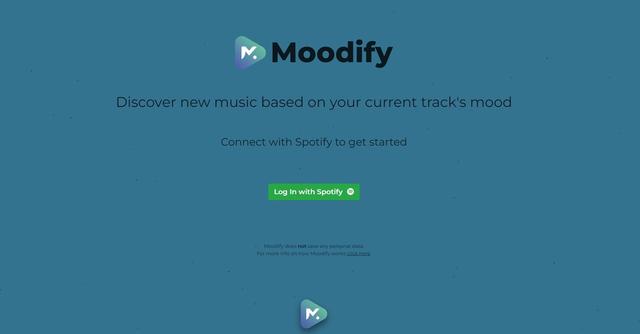 Moodify - Moodify uses Spotify's secure API to find and suggest the best tracks to fit your mood.
