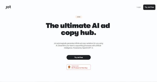 Jot - Jot is an AI-powered copywriting tool that utilizes OpenAI's GPT-3 language model to generate human-like ad copy based on a single product description.