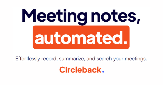 Circleback.ai - Effortlessly record, summarize, and search your meetings.
