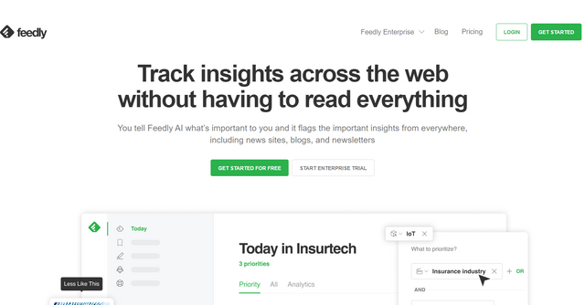 Feedly - Feedly is a tool that allows users to track and organize insights from various sources on the web, including news sites, blogs, and newsletters.