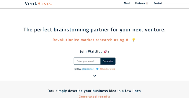 VentHive - VentHive is an AI tool that aims to revolutionize market research by providing users with suggestions, analysis, and advice for their business ideas