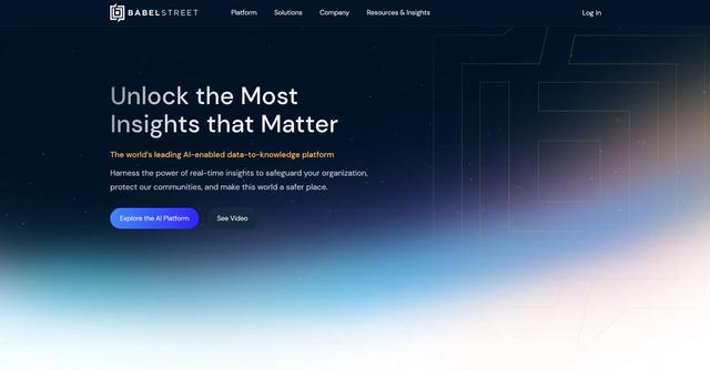 Babelstreet - Babel Street revolutionizes how organizations manage and utilize knowledge.