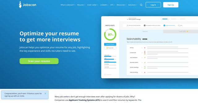 Jobscan - Jobscan analyzes your resume and the job descriptions.
