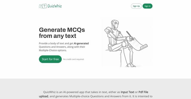 Quizwhiz - QuizWhiz is an AI-based tool that automatically generates multiple-choice questions (MCQs) from text input.