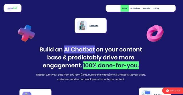 Wisebot - Build an AI Chatbot on your content base & predictably drive more engagement. 100% done-for-you.