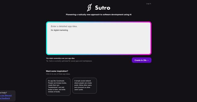 Sutro - Sutro is an AI-powered software development tool that leverages GPT-3 to enable users to quickly create applications.