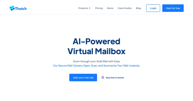 Thatch - Virtual Mailbox to Scan and Summarize your U.S. Physical Mail, Daily.