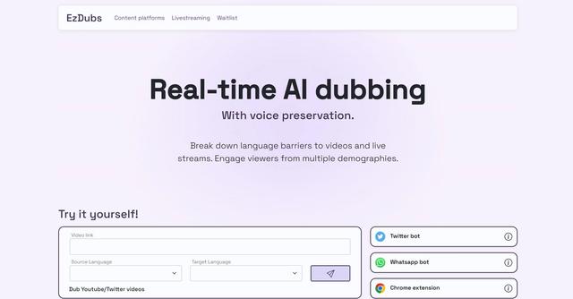 Ezdubs.ai - EzDubs is an AI-powered tool that breaks down language barriers in videos and livestreams by providing real-time AI dubbing with voice preservation.