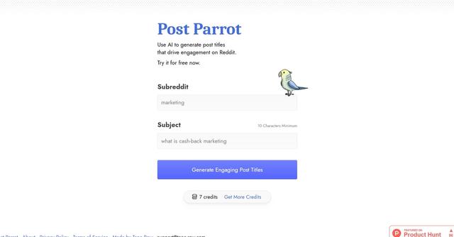 Post Parrot - Post Parrot is a free digital marketing tool that utilizes AI to generate engaging post titles for Reddit