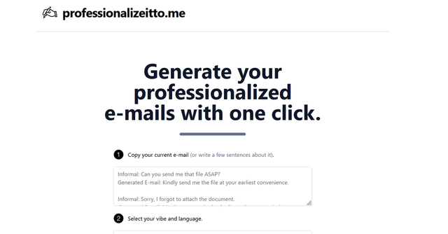 Professionalize It To Me - Generate your professionalized e-mails with one click.