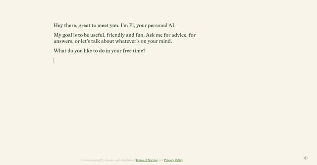 Pi - Pi is a personal AI tool that aims to provide support and conversation to users.