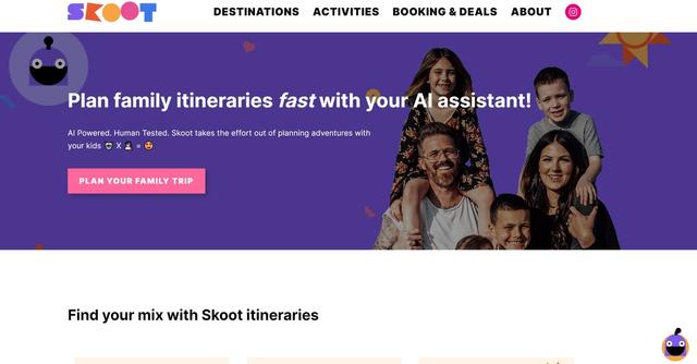 Skoot - Plan family itineraries fast with your AI assistant!