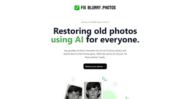 Fixblurry.photos - AI-powered tool for restoring old and blurry face photos, enhancing image quality with efficient algorithms.