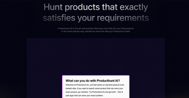 Producthunt AI - Hunt products that exactly satisfies your requirements