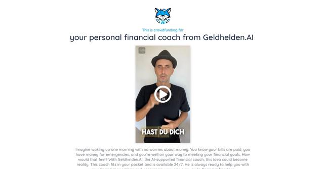 Geldhelden.AI - Geldhelden.AI is an AI-supported financial coach that helps users take control of their finances, create effective budgets, and achieve their financial goals.