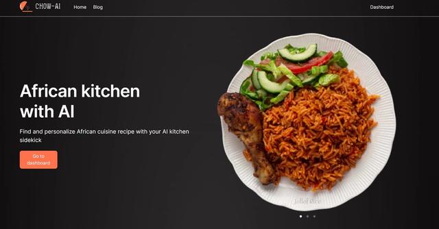ChowAI - Meal planning platform offering personalized African cuisine recommendations