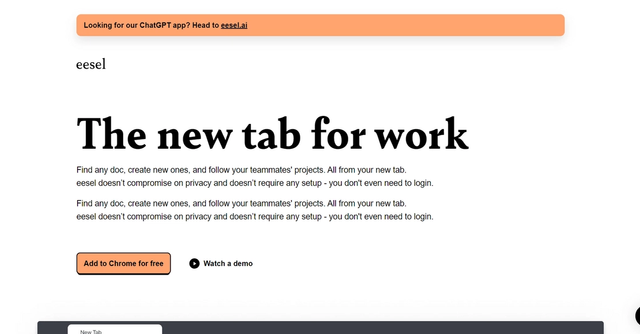 Eesel - Eesel is a browser extension that filters and organizes your browser history, providing easy access to work-related documents and projects right from your new tab.