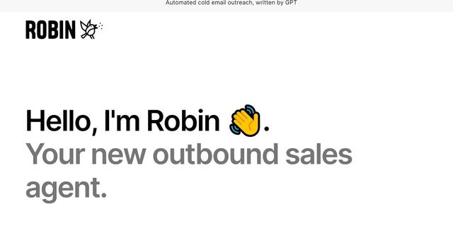 Robin - Automate sales outreach with Robin AI - no human needed.