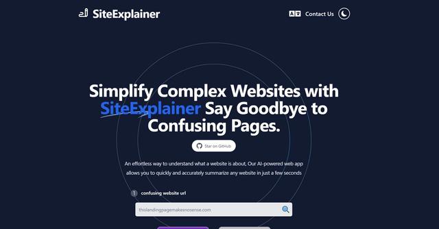 SiteExplainer - SiteExplainer is an AI-powered web app that simplifies and summarizes complicated landing pages and corporate jargon used on websites.