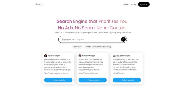 Grasp - Grasp is a search engine that prioritizes high-quality, trusted websites in its search results.