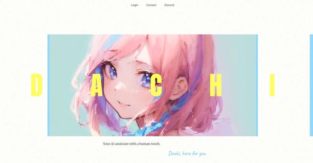 Dachi - Your AI assistant with a human touch for conversing with anime characters