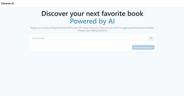 Librarian AI - Custom book suggestions based on past readings.