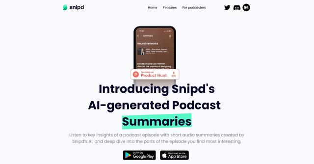 Snipd - Snipd is an innovative app powered by artificial intelligence (AI) that provides users with audio and text summaries of podcast episodes.