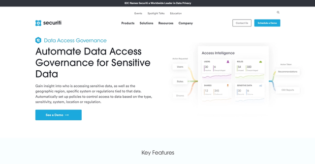Securiti - Securiti's Access Intelligence implements a strict role-based access controls to ensure access to sensitive data is granted on a need to basis.
